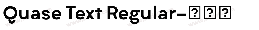 Quase Text Regular字体转换 Quase Text Regular字体转换